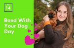 Bond With Your Dog Day